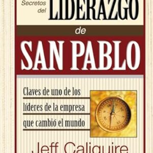 SECRETOS DEL LIDERAZGO DE SAN PABLO