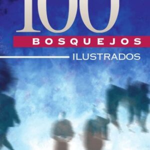 100 BOSQUEJOS ILUSTRADOS