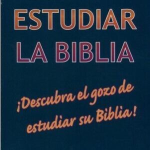 COMO ESTUDIAR LA BIBLIA